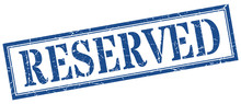 Reserved Stamp. Reserved Square Grunge Sign. Reserved