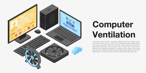 Poster - Computer ventilation concept banner. Isometric illustration of computer ventilation vector concept banner for web design