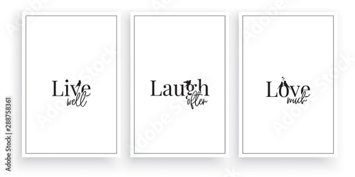 Live Well Laugh Often Love Much Vector Minimalist Three Pieces