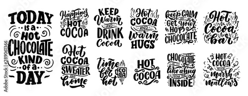Fotomural Set with lettering quotes about hot cocoa and hot chocolate for posters or prints