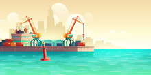 Metropolis Cargo Seaport With Freight Cranes On Shore, Loading, Unloading Containers, Warehouse Hangars, Terminal Control Center Building Cartoon Vector Illustration. Maritime Transport Infrastructure
