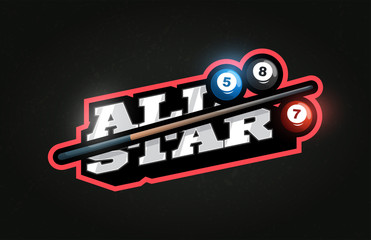 Wall Mural - All Star Modern professional Typography billiard sport retro style vector emblem and template logo design. Funny greetings for clothes, card, badge, icon, postcard, banner, tag, stickers, print.