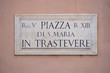 Street sign on marble plate, Piazza di s.Maria in Trastevere