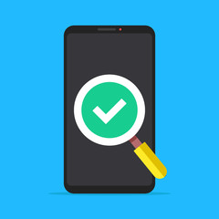 Poster - Mobile phone with magnifying glass and check mark icon. Smartphone and magnifier with green checkmark. Maintenance, quality control, test, repair concepts. Flat design. Vector illustration
