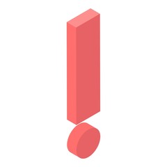 Poster - Exclamation mark icon. Isometric of exclamation mark vector icon for web design isolated on white background