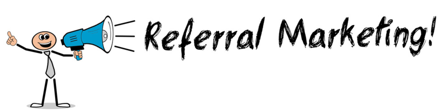 Referral Marketing! 