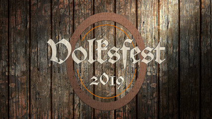 Wall Mural - Volksfest 2019 Banner auf Holzhintergrund 