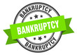 bankruptcy label. bankruptcy green band sign. bankruptcy