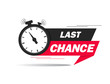 Red ribbon with clock and last chance seal. Sale banner with countdown alarm clock for retail, shop, social media, advertising. Promo label with last chance and limited time on clock. vector