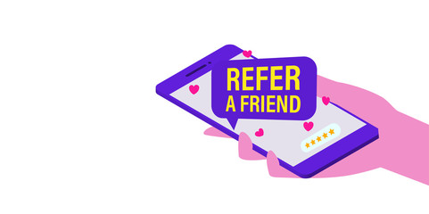 Refer a friend. Hand with phone and message. Concept vector illustration for mobile app, poster, banner, flyer, landing page.