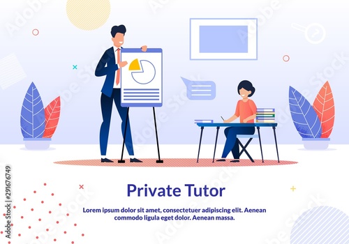 Fotomural Advertising Banner is Written Private Tutor Flat.