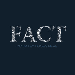 Poster - Creative English calligraphy , Shaped by Arabic Calligraphy Letters , Vector illustration design ,( fact )
