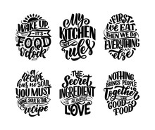 Set With Vector Quotes In Hand Drawn Unique Typography Style, Elements For Greeting Cards, Decoration, Prints And Posters. Handwritten Lettering About Food And Cooking.