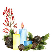 Watercolor Hand Painted Winter Nature Composition With Green Christmas Tree Fir Branches, Brown Cones, Three Yellow And Blue Candles With Burning Flame, And Rowan Little Red Berries On The Branch 