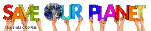 Fotografía activist people holding up colorful letter with words save our planet isolated white background
