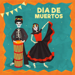 Poster - Dia De Muertos text with illustration of catrina and skeleton man drummer on the occasion of Day of the dead celebration.