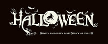 Halloween Horizontal Banner With Vector Logo On A Black Background. HAPPY HALLOWEEN, Trick Or Treat. The Inscription With Ominous Tree Branches, Bats And A Pretty Witch On A Background Of The Full Moo