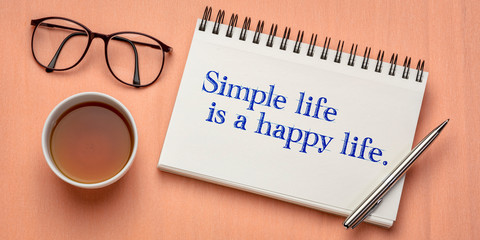 Simple life is a happy one