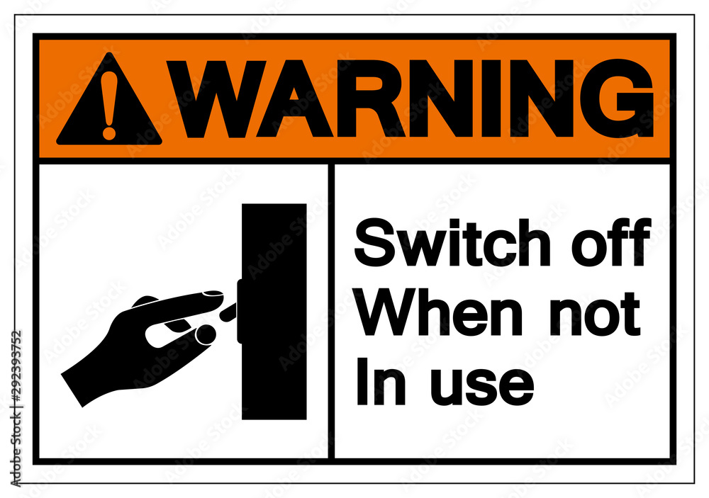 Switch Off Sign