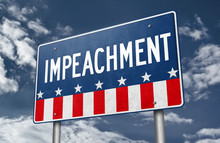 Road Sign Board With The Word IMPEACHMENT