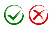Check Mark, Tick And Cross Brush Signs, Green Checkmark OK And Red X Icons, Symbols YES And NO Button For Vote, Decision, Election Choice, Web - Stock Vector