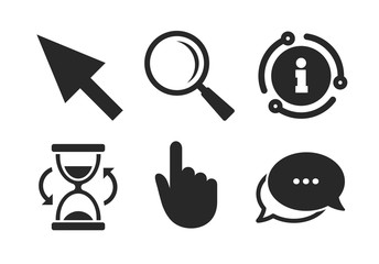Wall Mural - Hourglass and magnifier glass navigation sign symbols. Chat, info sign. Mouse cursor and hand pointer icons. Classic style speech bubble icon. Vector