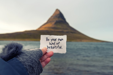 Motivational and inspirational quote - Be your own kind of beautiful.