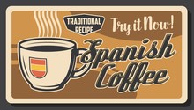 Spanish Coffee Traditional Recipe, Vector