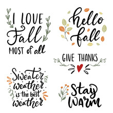 Set Of Hand Drawn Lettering Fall, Autumn And Thanksgiving Quotes And Pharses For Cards, Banners, Posters Design. Warm Wishes, Fall I Love You, Give Thanks, Be Grateful, Sweater Weather