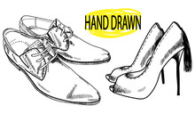 Footwear. Drawing By Hand In Vintage Style. Fashion High-heeled Shoes And Men's Shoes. A Set Of Images.
