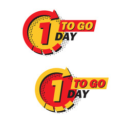 Poster - Set of countdown one left day with arrow and halftone in a flat design. Announcement icons for promotion