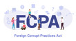 fcpa foreign corrupt practices act concept with big word or text and team people with modern flat style - vector