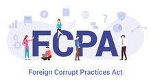 Fcpa Foreign Corrupt Practices Act Concept With Big Word Or Text And Team People With Modern Flat Style - Vector