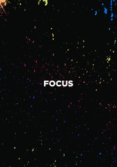 focus colorful motivational quotes or proverb