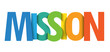 MISSION colorful gradient typography banner