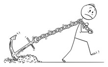 Vector Cartoon Stick Figure Drawing Conceptual Illustration Of Frustrated Man Or Businessman Dragging Or Pulling Big Anchor As Life Or Work Problem Metaphor.
