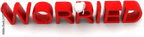 Fotomural 3d man worrying and sitting on the top of worried text concept