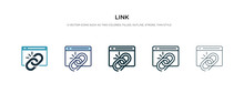 Link Icon In Different Style Vector Illustration. Two Colored And Black Link Vector Icons Designed In Filled, Outline, Line And Stroke Style Can Be Used For Web, Mobile, Ui