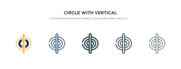 Poster - circle with vertical line icon in different style vector illustration. two colored and black circle 