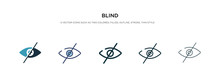 Blind Icon In Different Style Vector Illustration. Two Colored And Black Blind Vector Icons Designed In Filled, Outline, Line And Stroke Style Can Be Used For Web, Mobile, Ui