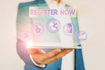Poster - writing note showing register now. business concept for official list or record showing or things in