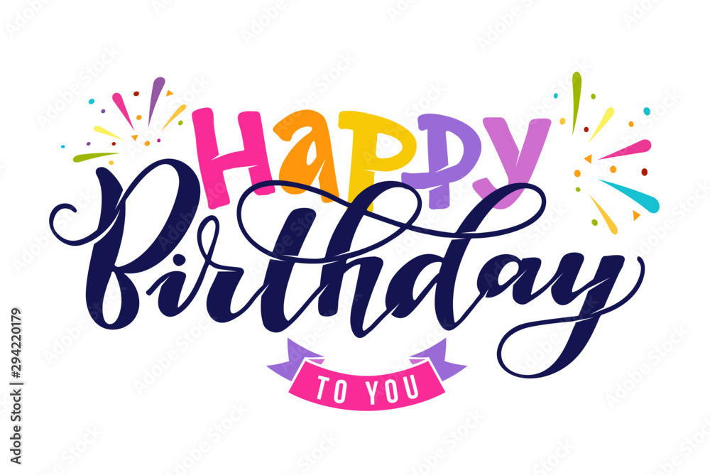 Happy Birthday to you - beautiful template hand drawn doodle lettering ...