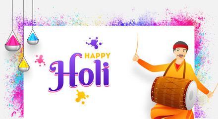 Canvas Print - Indian festival holi celebration poster or banner design with illustration of dholi (Drummer) playing dhol (Drum) on color splash background.