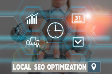 Poster - Conceptual hand writing showing Local Seo Optimization. Concept meaning increase Search Visibility to Rank on Top list Woman wear work suit presenting presentation smart device