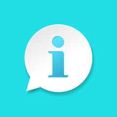 Poster - info help sign icon vector symbol, realistic gradient shadow white and blue information bubble speec