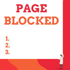 Fototapete - Writing note showing Page Blocked. Business concept for Users are prevented from being accessed or used the webpage One man professor wear white coat red tie hold big board use two hands