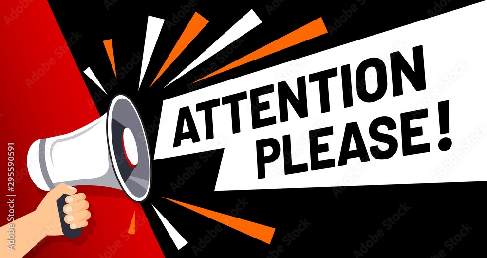 Important message attention please banner. Priority advice, paying attention and megaphone in hand. Alarm speech poster, commercial announcement or important speech vector illustration - obrazy, fototapety, plakaty 