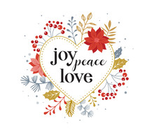 Joy, Peace, Love, Merry Christmas Card With Lettering On Elegant Floral Background. Vector Design Card And Banner