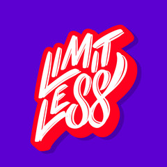 Wall Mural - Limitless. Motivation poster. Vector lettering.