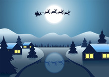 Santa Claus And Reindeer Fly Over The Village Near River Around With Hill Christmas Tree On Night To Send Gift To Everyone,vector Illustration